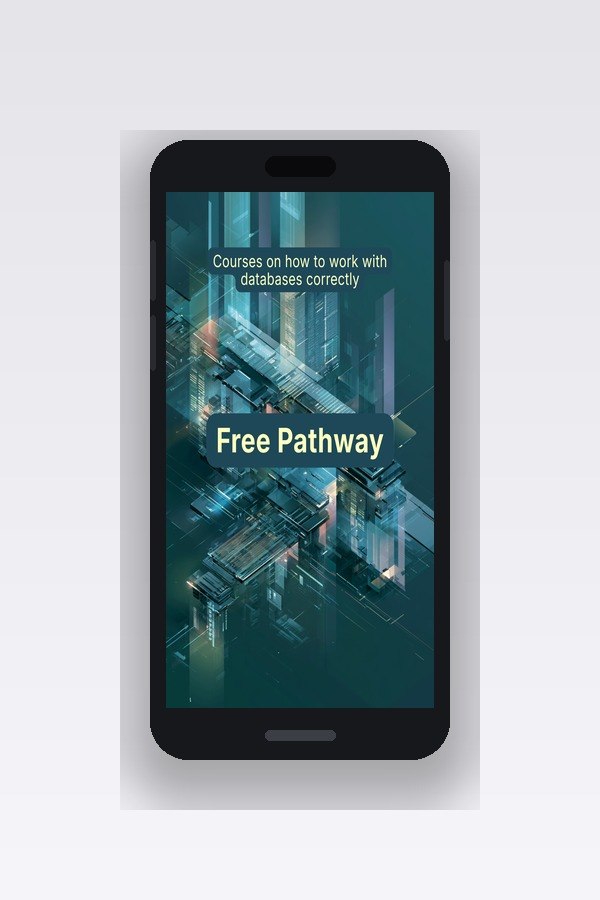Phone displaying a free pathway course on database work with a futuristic cityscape background.