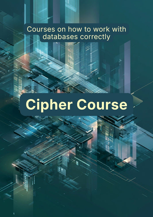 Cover of a book or course material titled 'Cipher Course' on databases with a futuristic design.
